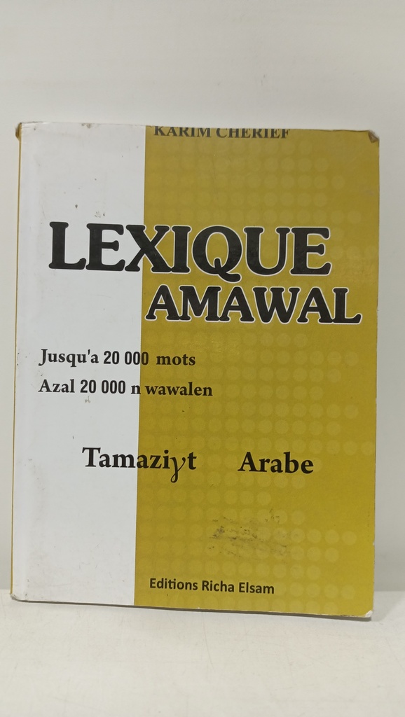 LEXIQUE AMAWAL JUSQU'A 20000 MOTS