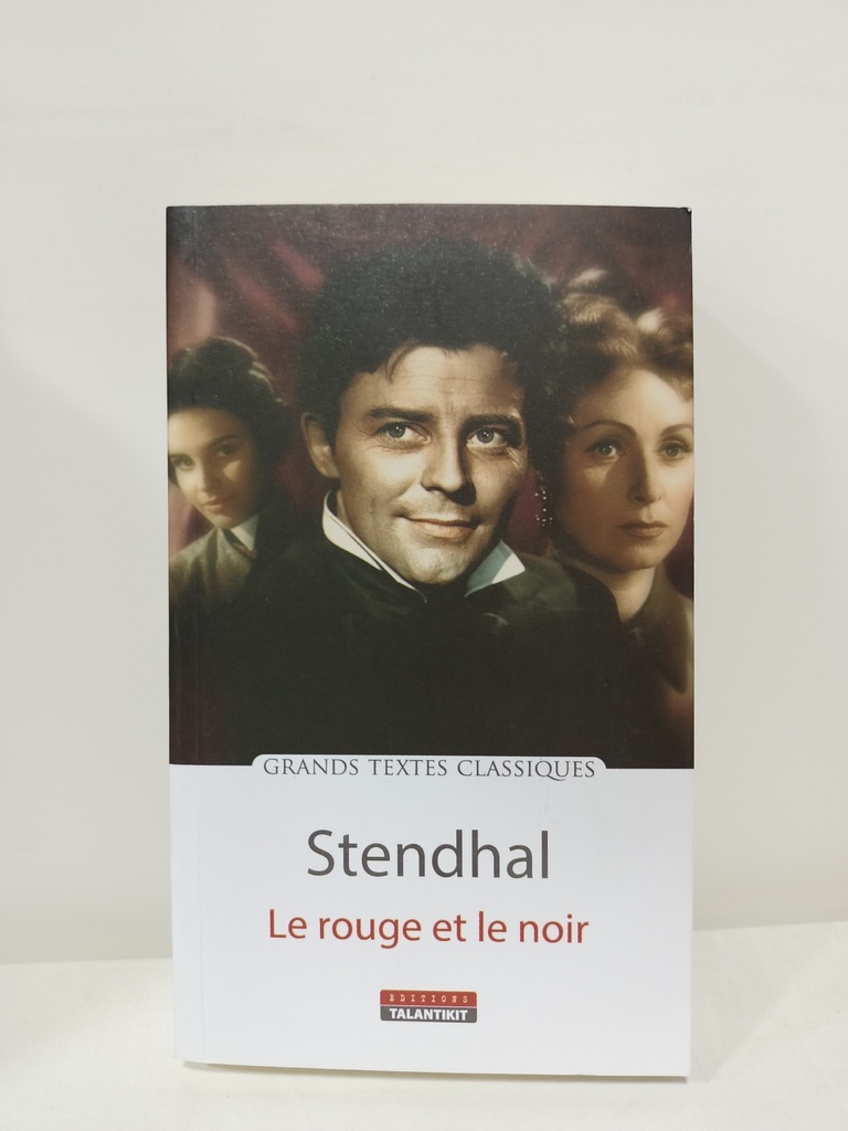 LE ROUGE ET LE NOIR STENDHAL