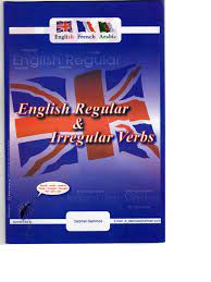 ENGLISH REGULAR - IRREGULAR VERBS DJAMEL DEHMAS