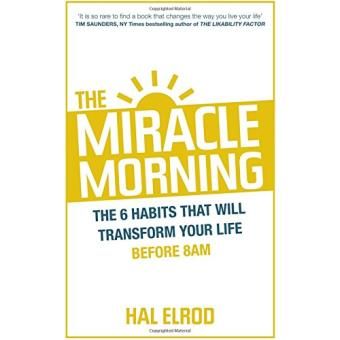 THE MIRACLE MORNING HAL ELROD