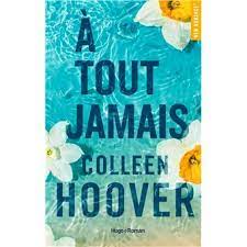 A TOUT JAMAIS COLLEEN HOOVER