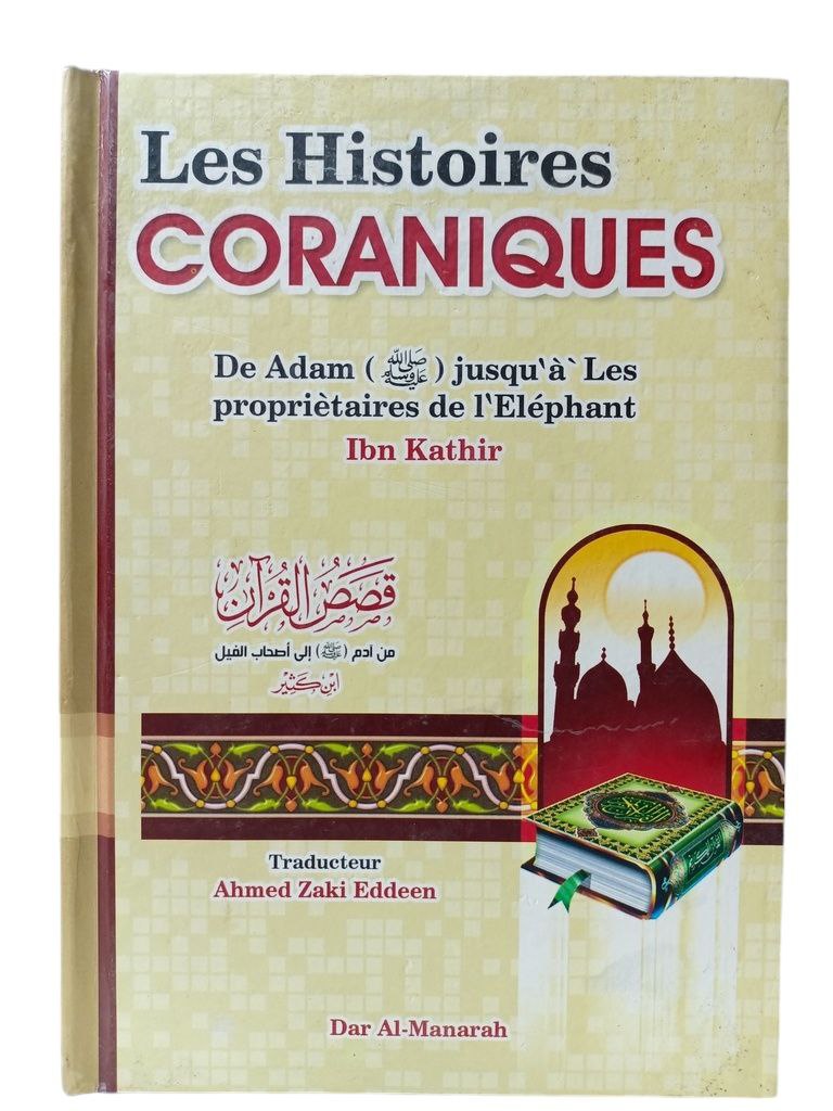 LES HISTOIRES CORANIQUES