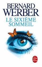 [MS005487] LE SIXIEME SOMMEIL -- BERNARD WERBER