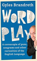 [MS005495] WORD PLAY --GYLES BRANDRETH 