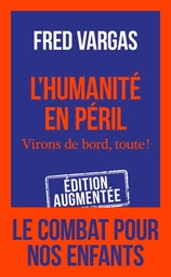 [MS005518] L'HUMANITE EN PERIL --FRES VARGAS