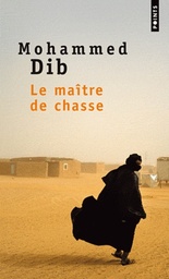 [MS005527] LE MAITRE DE CHASSE--MOHAMMED DIB