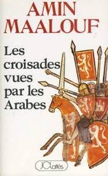 [MS005862] AMIN MAALOUF LES CROISADES VUES PAR LES ARABES 