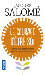 [MS006422] LE COURAGE D ETRE SOI JACQUES SALOME