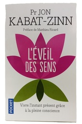 [MS006388] L E VEIL DES SENS KABAT -ZINN