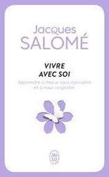 [MS006399] VIVRE AVEC SOI JACQUES SALOME