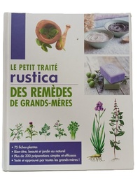 [MS006418] LE PETIT TRAITE RUSTICA DES REMEDES DE GRANDS -- MERES