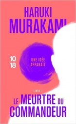 [MS009010] HARUKI MURAKAMI LE MEURTRE DU COMMANDEUR