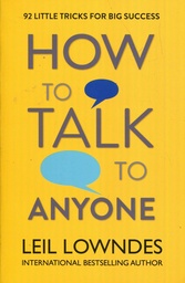 [MS009032] HOW TO TALK TO ANY2ONE LEIL LOWNDES