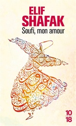 [MS009013] SOUFI MON AMOUR ELIF SHAFAK