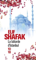 [MS009014] LA BATARDE D'ISTANBUL ELIF SHAFAK