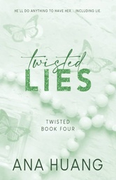 [MS009046] TWISTED LIES ANA HUANG