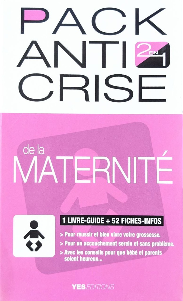 PACK ANTI CRISE DE LA MATERNIT