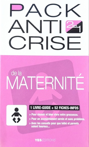 PACK ANTI CRISE DE LA MATERNIT