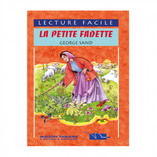 LECTURE FACILE LA PETITE FADETTE