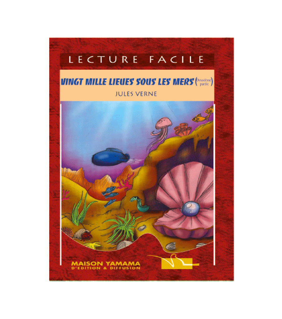 LECTURE FACILE VINGT MILLE LIEUES SOUS LES MERS 2P