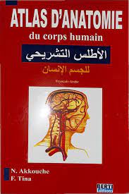 ATLAS D'ANATOMIE DU CORPS HUMAIN