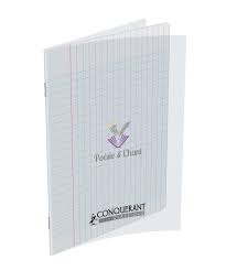 CAHIER POSIE ET CHANT 48 PAGES CONQUERANT