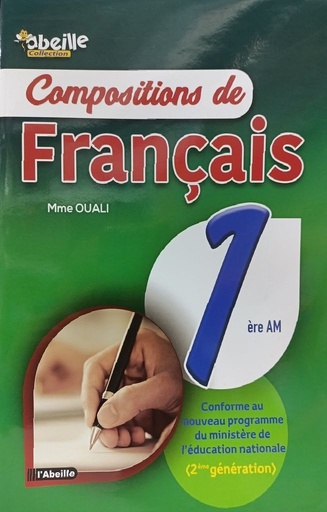 COMPOSITIONS DE FRANCAIS 1AM ABEILLE