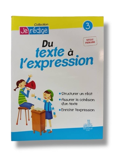 DU TEXTE A L'EXPRESSION 