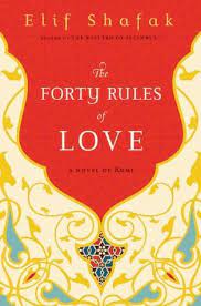 ELIF SHAFAK THE FORTY RULES OF LOVE