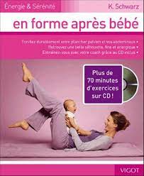 ENERGIE SERENITE EN FORME APRES BEBE