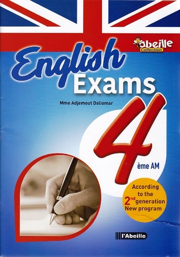 ENGLISH EXAMS 4AM ABEILLE