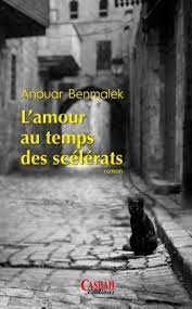 L AMOUR AU TEMPS DES SCELERATS