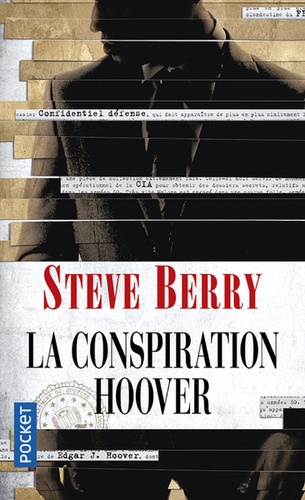 LA CONSPIRATION HOOVER -- STEVE BERRY