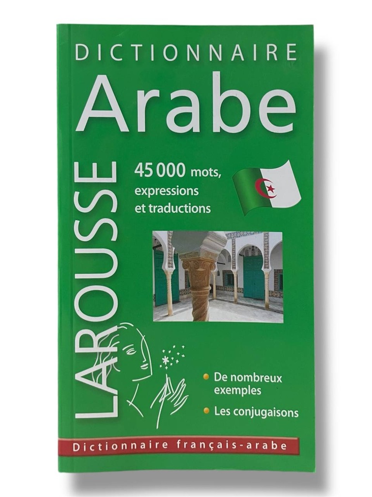 LAROUSSE DICTIONNAIRE FRANCAIS - ARABE