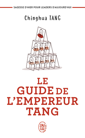 LE GUIDE DE L'EMPEREUR TANG