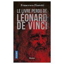 LE LIVRE PERDU DE LEONARD DE VINCI 