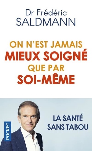 ON N EST JAMAIS MIEUX SOIGNE QUE PAR SOI-MEME