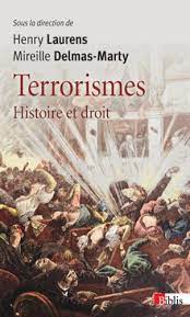 TERRORISMES HISTOIRE ET DROIT 