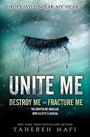 UNITE ME #1.5, 2.5 (Novella) TAHEREH MAFI