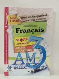 [MS000710] SUJET D EXAMEN FRANCAIS 3AM 