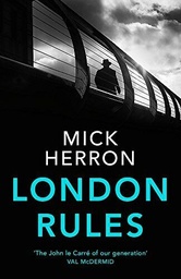 [MS005436] MICK HERRON LONDON RULES