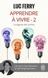 [MS005474] APPRENDRE A'VIVRE -2 LUC FERRY